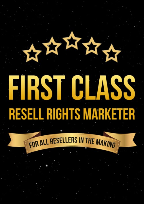 Product picture First Class Resell Rights Marketer